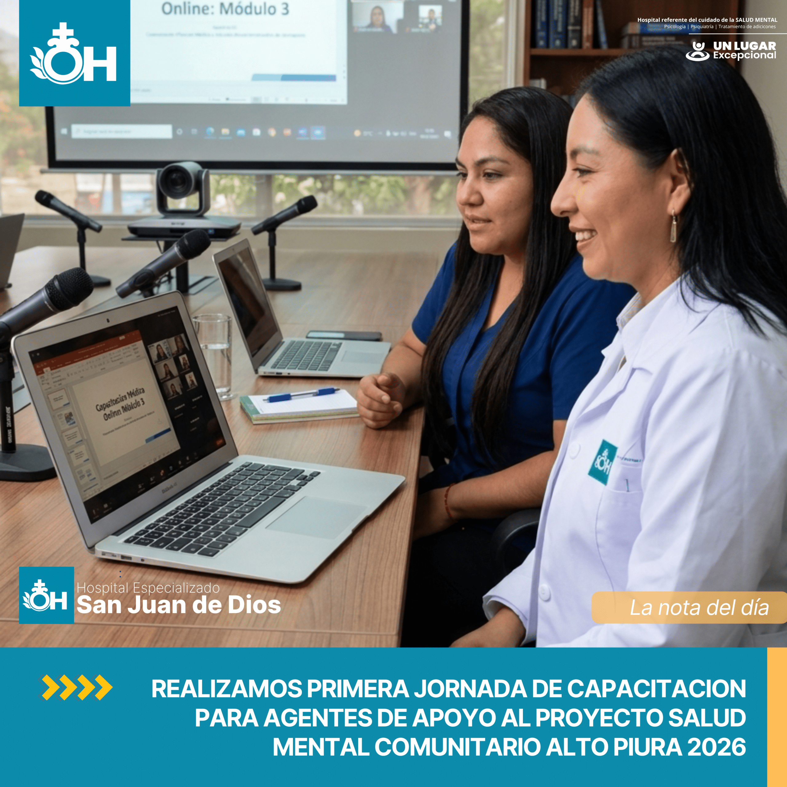 Hospital Especializado San Juan de Dios pone en marcha proyecto solidario de salud mental comunitaria Alto Piura 2026 con primera jornada de capacitación en salud mental